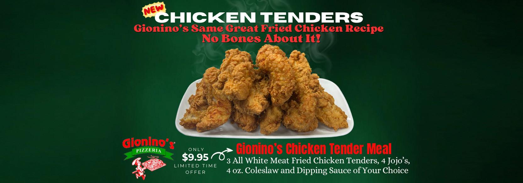Limited Time Offer - Chicken Tenders